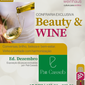 Confraria Exclusiva | BEAUTY & Wine
