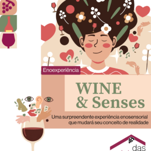 WINE & Senses |  Experiência Multissensorial Surpreendente
